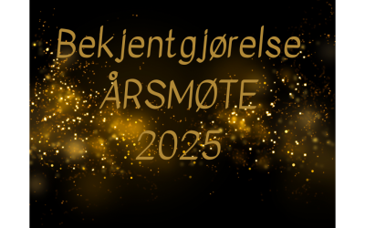 Bekjentgjørelse av årsmøte 2025